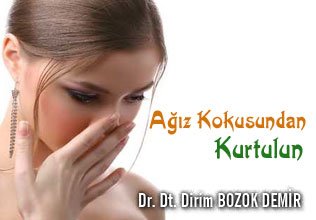 Ağız kokusundan kurtulun