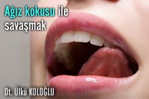 Ağız kokusunu önlemek
