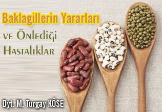 Baklagillerin yararları ve önlediği hastalıklar