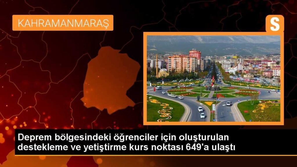 Deprem bölgesindeki öğrenciler için oluşturulan destekleme ve yetiştirme kurs noktası 649’a ulaştı