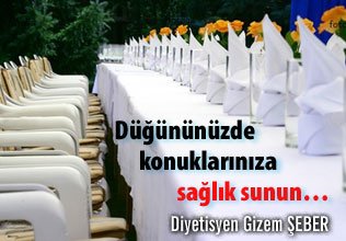 Düğününüzde konuklarınıza sağlık sunun