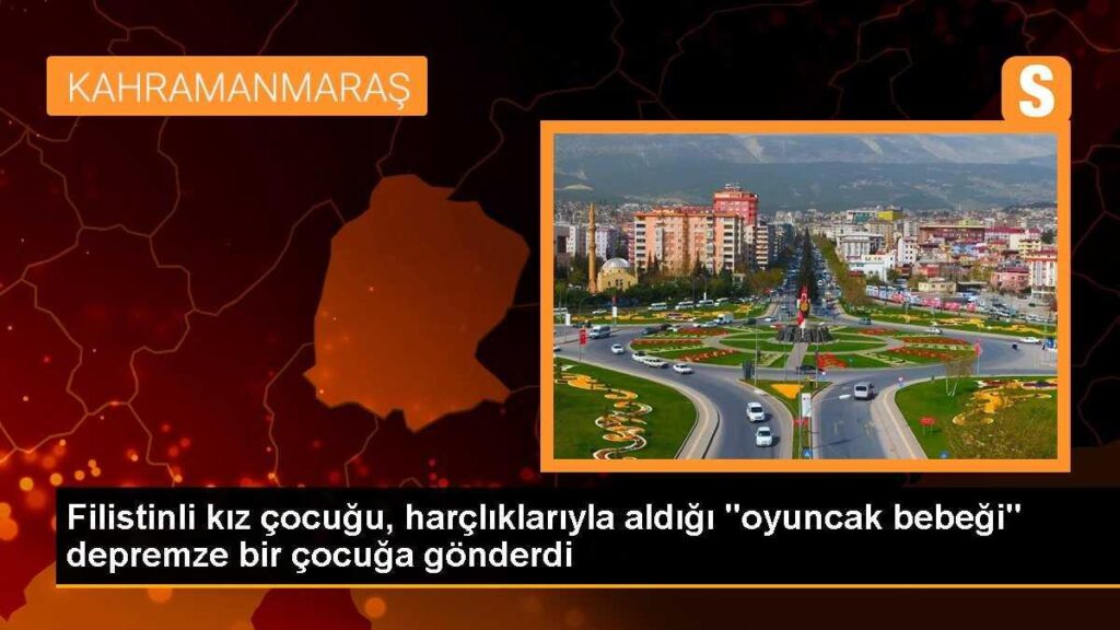 Filistinli kız çocuğu, harçlıklarıyla aldığı “oyuncak bebeği” depremze bir çocuğa gönderdi