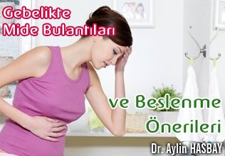Gebelikte mide bulantıları ve beslenme önerileri