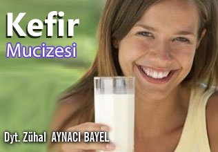 Kefir mucizesi!