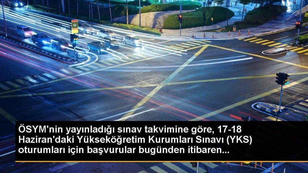 ÖSYM’nin yayınladığı sınav takvimine göre, 17-18 Haziran’daki Yükseköğretim Kurumları Sınavı (YKS) oturumları için başvurular bugünden itibaren…