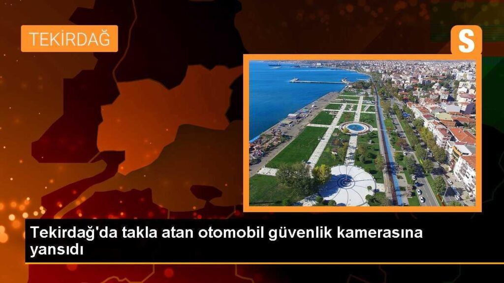 Tekirdağ’da takla atan otomobil güvenlik kamerasına yansıdı