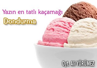 Yazın en tatlı kaçamağı dondurma