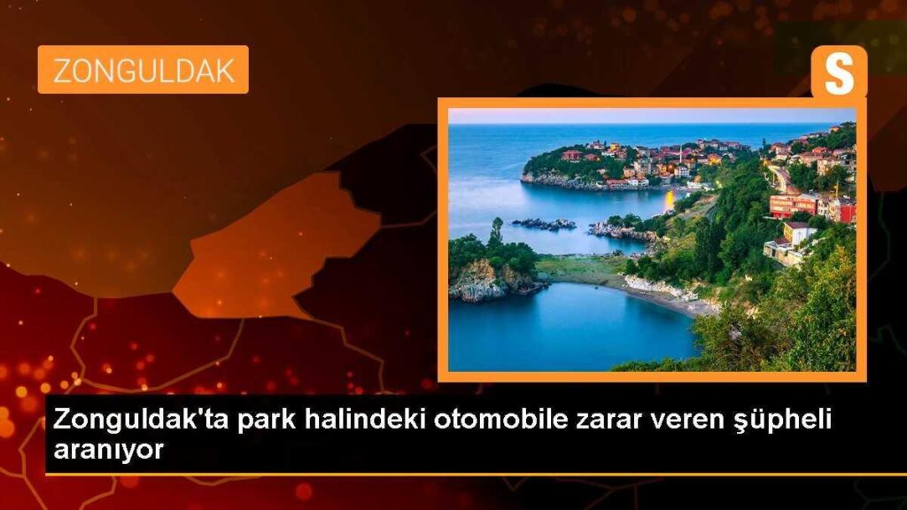 Zonguldak’ta park halindeki otomobile zarar veren şüpheli aranıyor