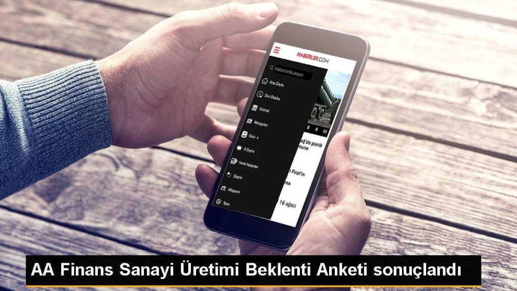 AA Finans Sanayi Üretimi Beklenti Anketi sonuçlandı