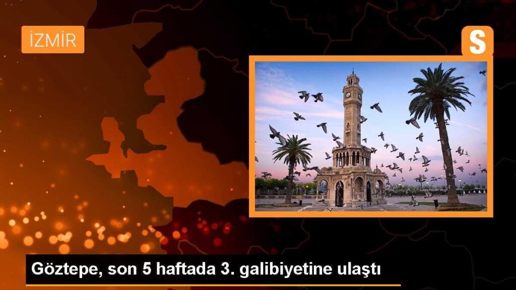 Göztepe, son 5 haftada 3. galibiyetine ulaştı