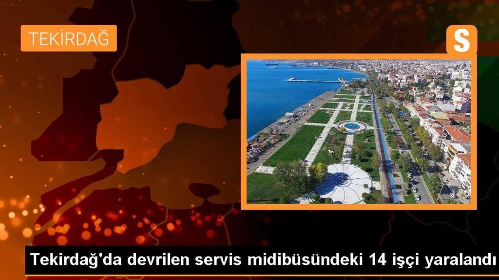 Tekirdağ’da devrilen servis midibüsündeki 14 işçi yaralandı