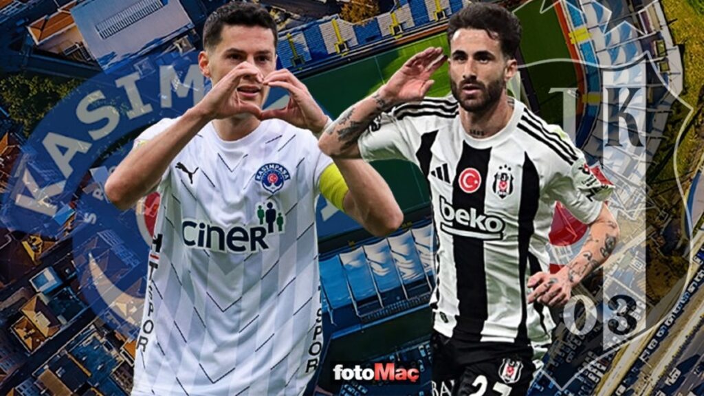 Kasımpaşa-Beşiktaş MAÇI CANLI İZLE | Kasımpaşa-Beşiktaş maçı ne zaman, saat kaçta ve hangi kanalda?